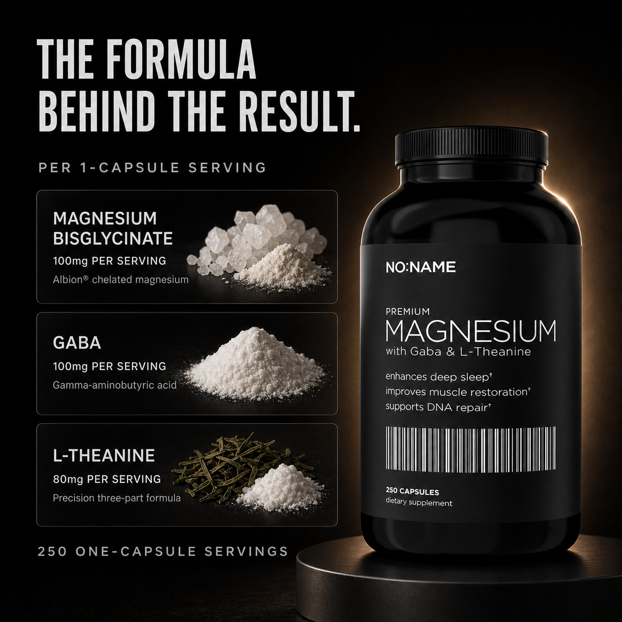 NO NAME Magnesium formula: 100mg magnesium bisglycinate, 100mg GABA and 80mg L-Theanine